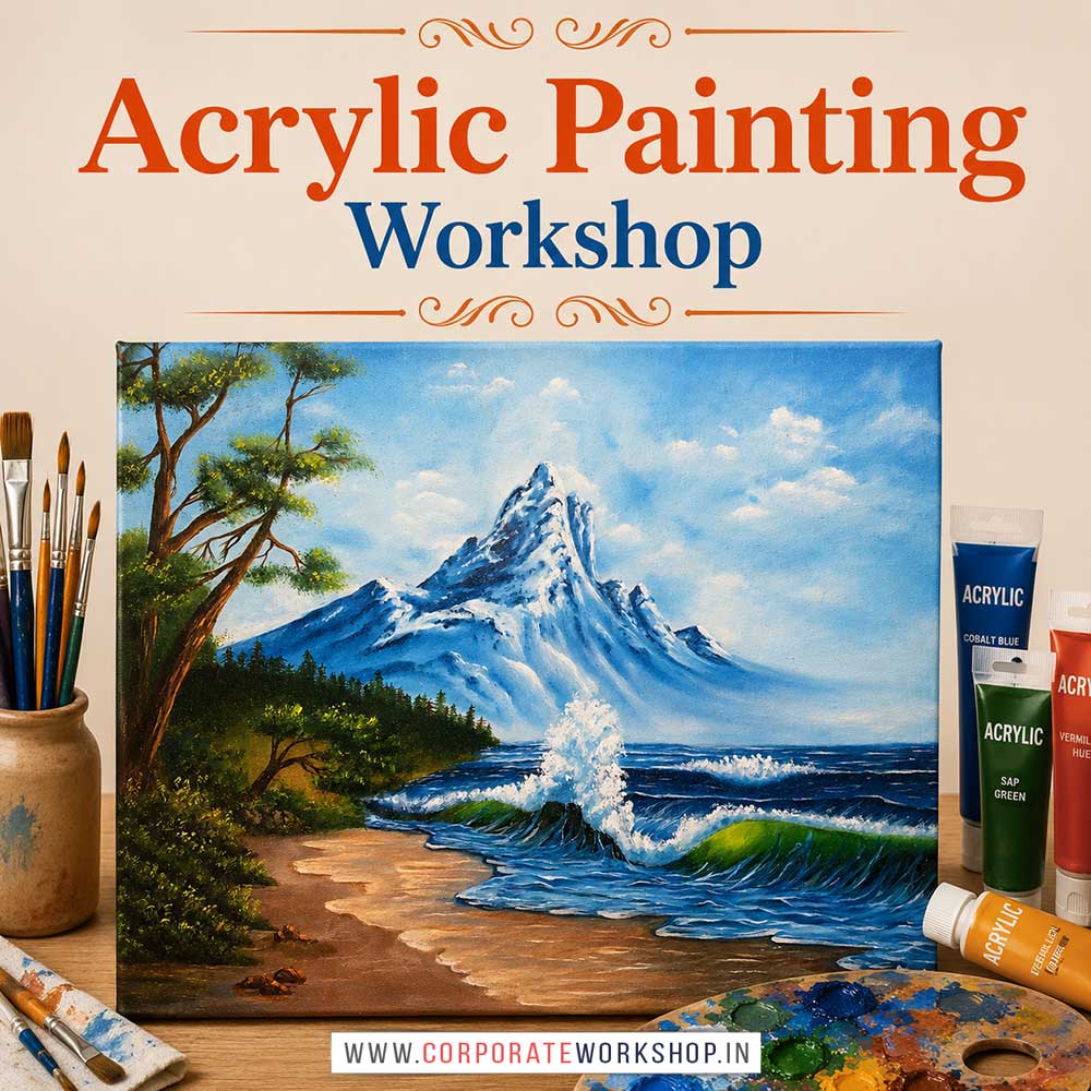 Acrylic Painting Workshop for Young and Adults in Delhi, Online Acrylic Painting Workshp for Young and Adults, Best Art & Craft Workshop for Adults near Me