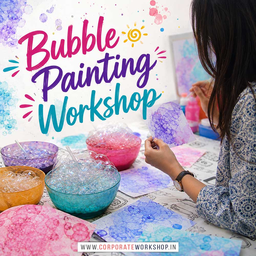 Bubble Painting Workshop Bubble Painting Workshop for Young and Adults in Delhi, Online Bubble Painting Workshp for Young and Adults, Best Art & Craft Workshop for Adults near Me