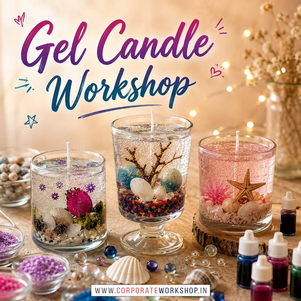 Gel Candle Workshop Gel Candle Workshop for Young and Adults in Delhi, Online Gel Candle Workshp for Young and Adults, Best Art & Craft Workshop for Adults near Me