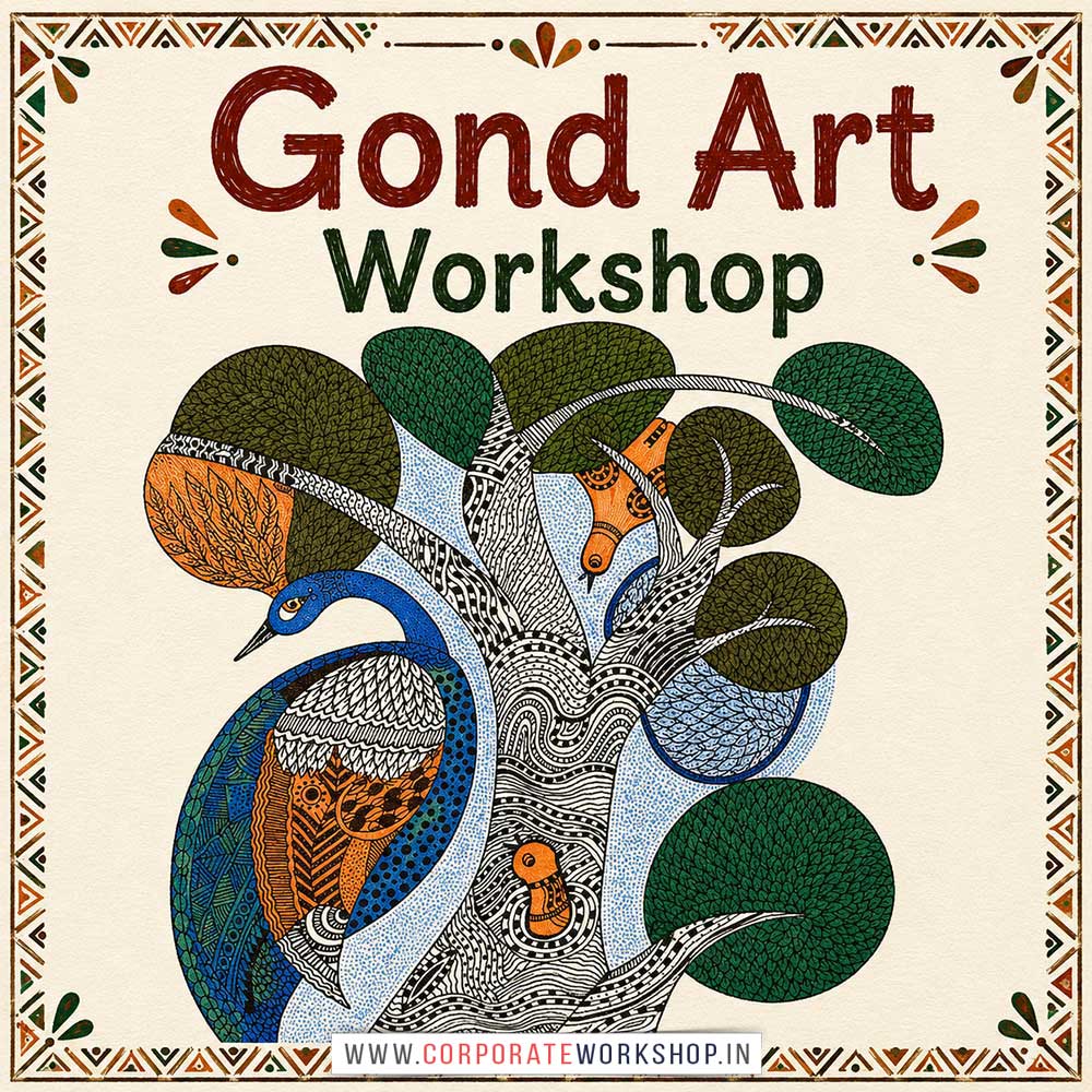 Gond Art Workshop Gond Art Workshop for Young and Adults in Delhi, Online Gond Art Workshp for Young and Adults, Best Art & Craft Workshop for Adults near Me