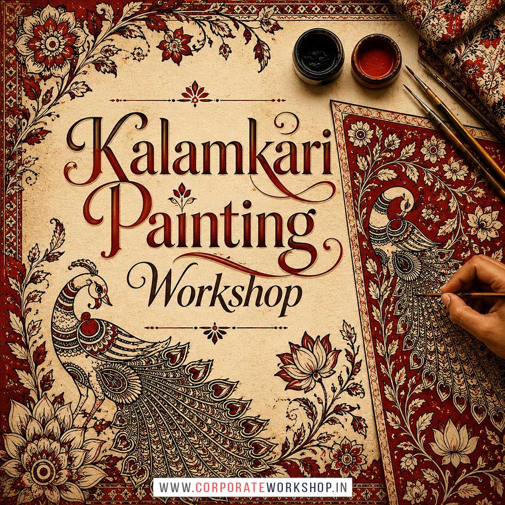 Kalamkari Painting Workshop Kalamkari Painting Workshop for Young and Adults in Delhi, Online Kalamkari Painting Workshp for Young and Adults, Best Art & Craft Workshop for Adults near Me
