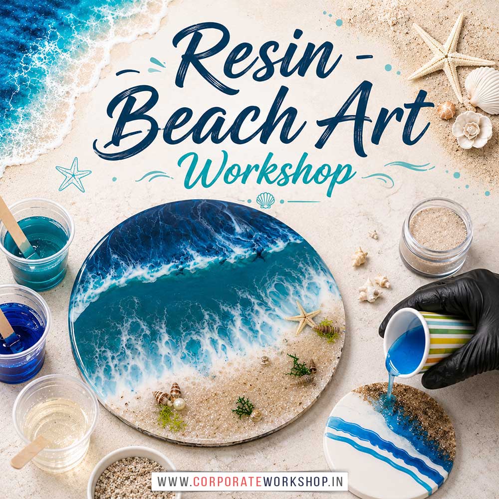 Resin Beach Art Workshop Resin Beach Art Workshop for Young and Adults in Delhi, Online Resin Beach Art Workshp for Young and Adults, Best Art & Craft Workshop for Adults near Me