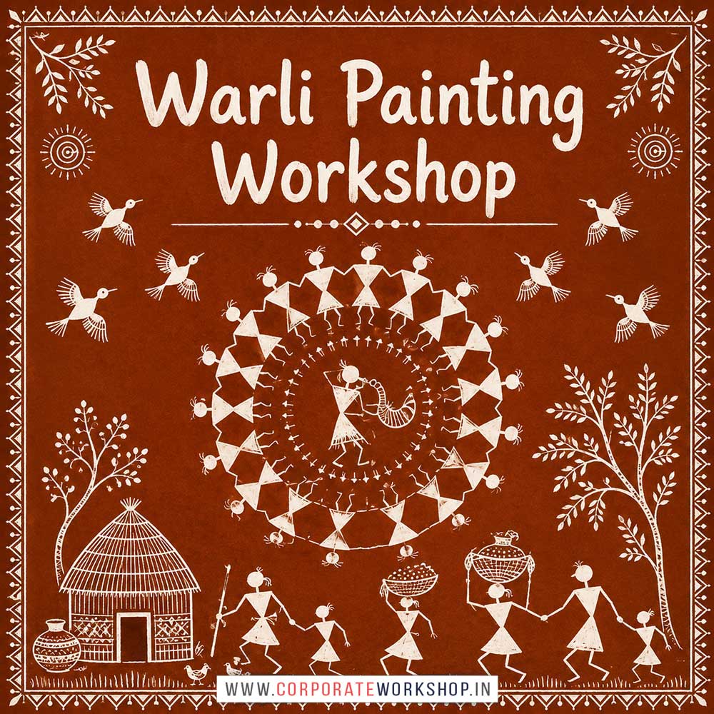 Warli Painting Workshop for Young and Adults in Delhi, Online Warli Painting Workshp for Young and Adults, Best Art & Craft Workshop for Adults near Me