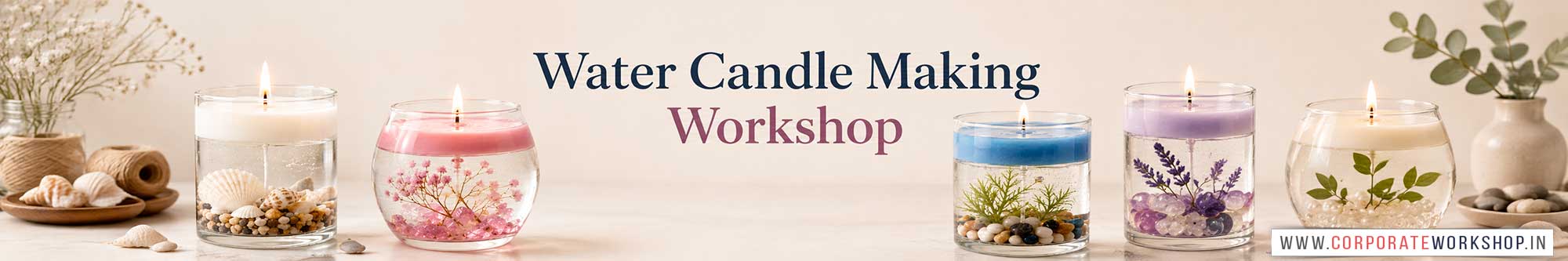 Water Candle Making Workshop for Young and Adults in Delhi, Online Water Candle Making Workshop, Water Candle Making Workshop Near Me, Art & Craft Workshop for Adults, Himanshu Art Institute