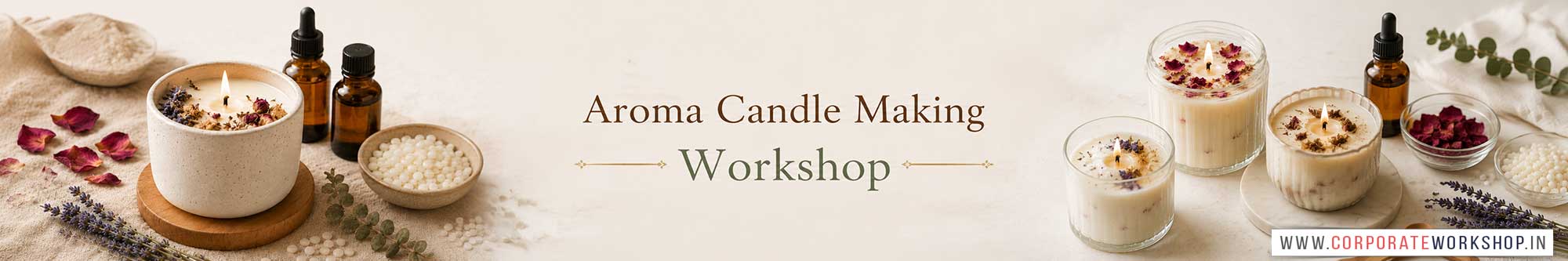 Aroma Candle Making Workshop for Corporate Companies, Aroma Candle Making Workshop for Corporate Employees, Aroma Candle Making Workshop for Corporate Clients, Aroma Candle Making Workshop for Office Events, Art & Craft Activity for Corporate Companies, Himanshu Art Institute