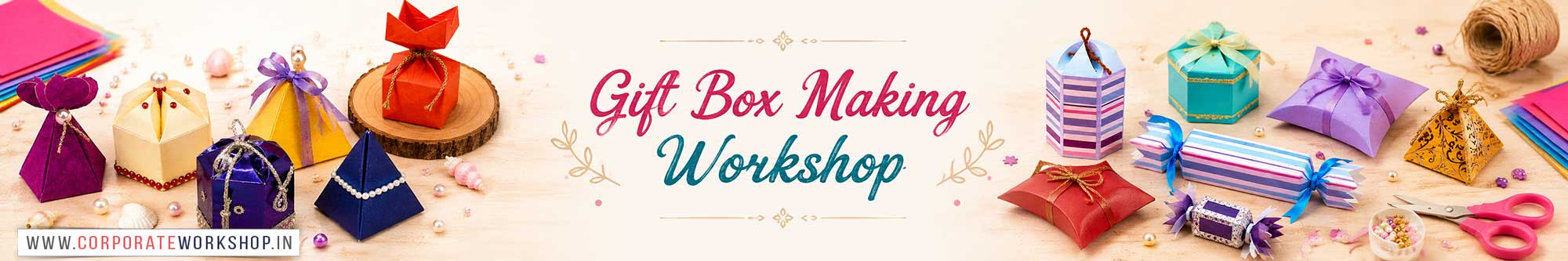 Gif Box Making Workshop for Corporate Companies, Gif Box Making Workshop for Corporate Employees, Gif Box Making Workshop for Corporate Clients, Gif Box Making Workshop for Office Events, Art & Craft Activity for Corporate Companies, Himanshu Art Institute