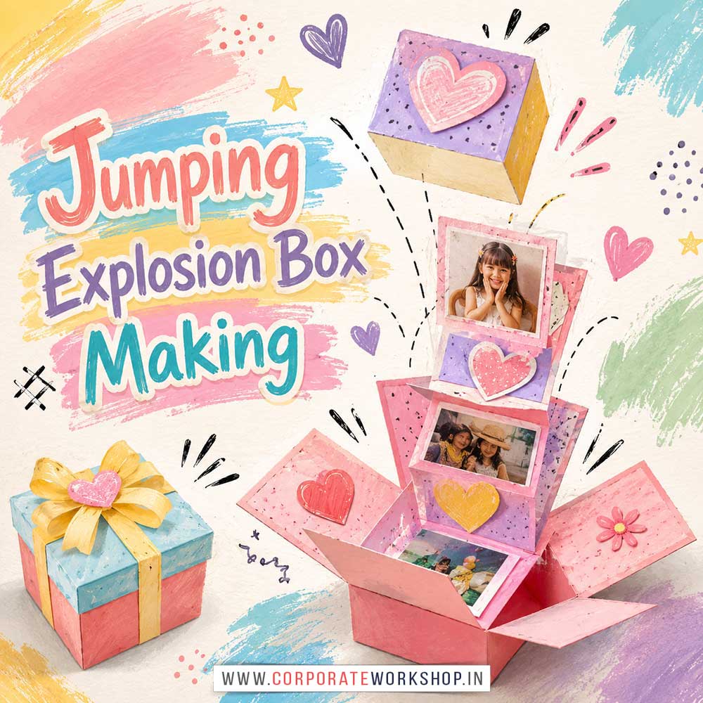 Jumping Explosion Box Making Workshop for Corporate Companies Jumping Explosion Box Making Workshop for Corporate Companies, Jumping Explosion Box Making Workshop for Corporate Employees, Jumping Explosion Box Making Workshop for Corporate Clients, Jumping Explosion Box Making Workshop for Office Events, Art & Craft Activity for Corporate Companies, Himanshu Art Institute