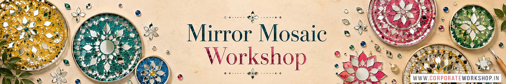 Mirror Mosaic Workshop for Corporate Companies, Mirror Mosaic Workshop for Corporate Employees, Mirror Mosaic Workshop for Corporate Clients, Mirror Mosaic Workshop for Office Events, Art & Craft Activity for Corporate Companies, Himanshu Art Institute