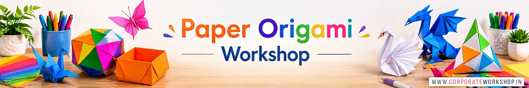 Paper Origami Workshop for Corporate Companies, Paper Origami Workshop for Corporate Employees, Paper Origami Workshop for Corporate Clients, Paper Origami Workshop for Office Events, Art & Craft Activity for Corporate Companies, Himanshu Art Institute