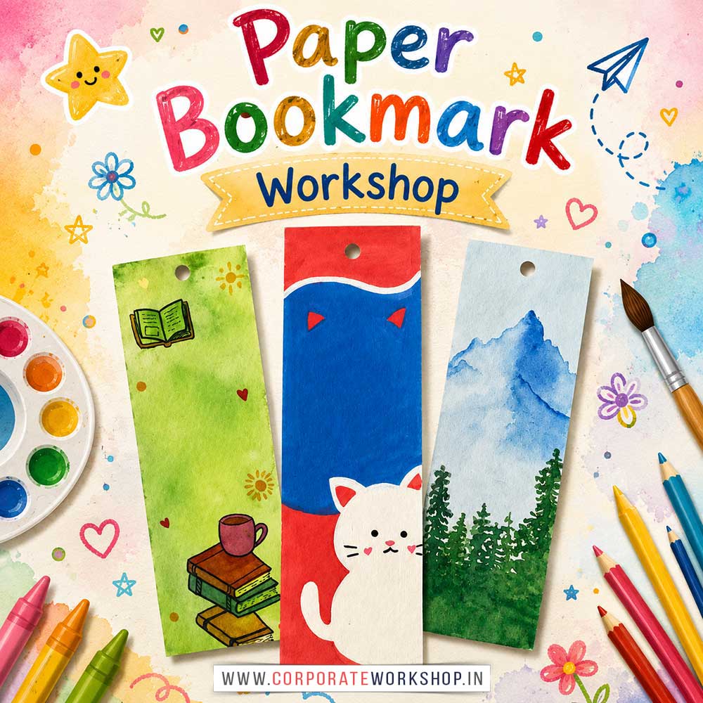 Paper Bookmark Workshop for Kids and Children Paper Bookmark Workshop for Kids and Children in Delhi, Online Paper Bookmark Workshp for Kds, Best Art & Craft Workshop for Children near Me