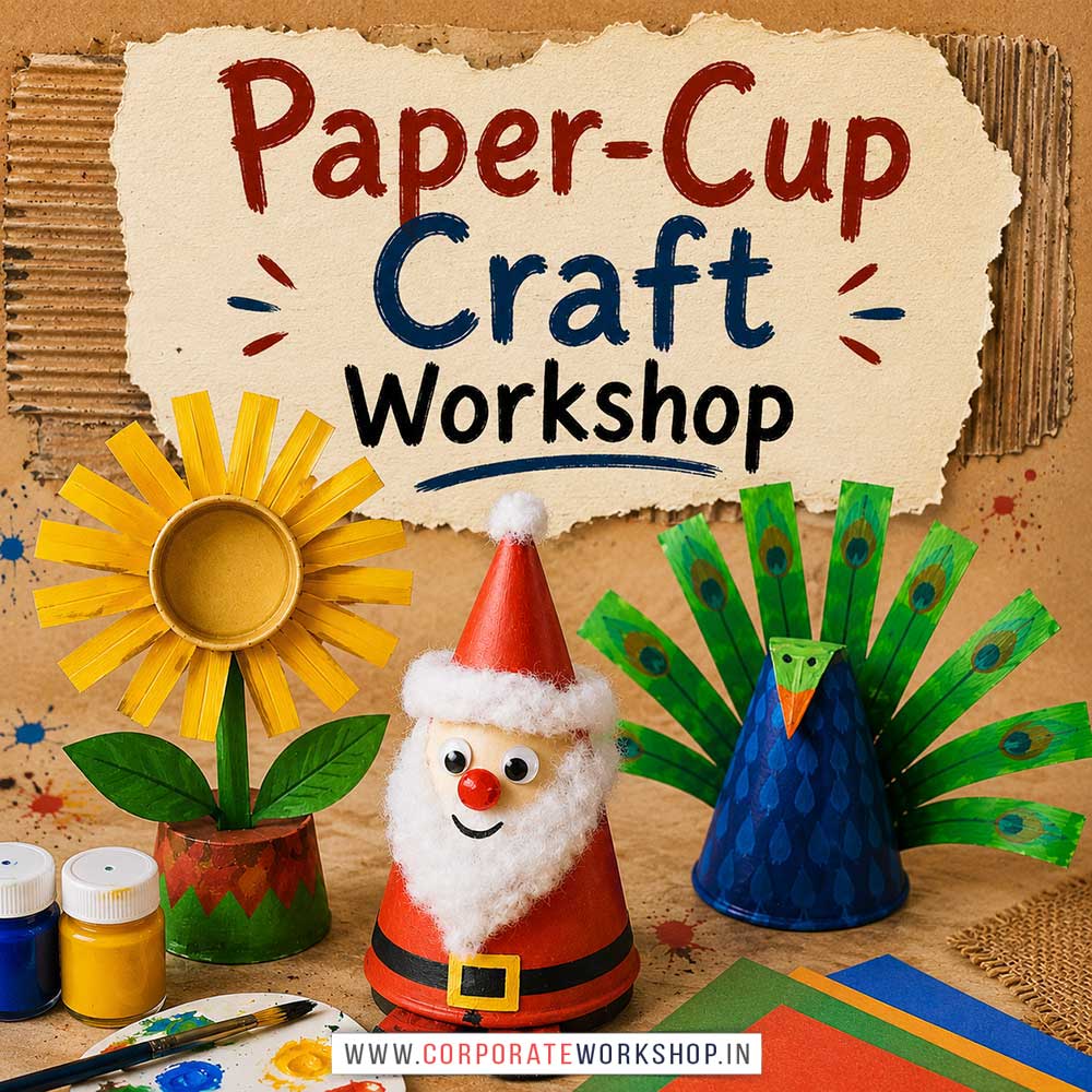 Paper Cup Craft Workshop for Kids and Children Paper Cup Craft Workshop for Kids and Children in Delhi, Online Paper Cup Craft Workshp for Kds, Best Art & Craft Workshop for Children near Me