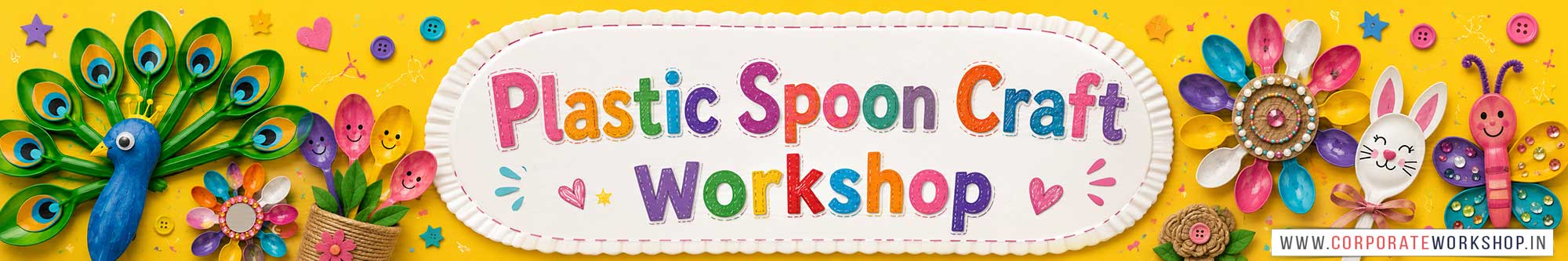 Plastic Spoon Craft Workshop for Kids and Children in Delhi, Plastic Spoon Craft Workshop for Kids Near Me, Art & Craft Workshop for Children, Art & Craft Workshop for Kids, Himanshu Art Institute