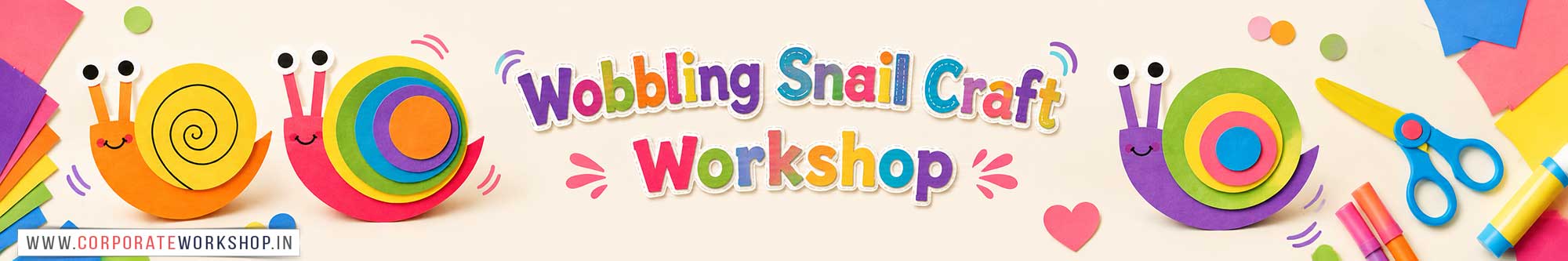 Wobbling Snail Craft Workshop for Kids and Children in Delhi, Wobbling Snail Craft Workshop for Kids Near Me, Art & Craft Workshop for Children, Art & Craft Workshop for Kids, Himanshu Art Institute